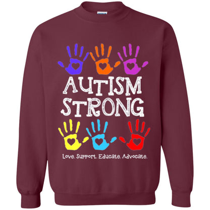 Autism Awareness T-shirt Autism Strong Love Support Educate Advocate Maroon