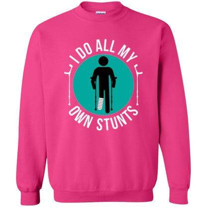 Broken Leg T-shirt I Do All My Own Stunts T-shirt Heliconia