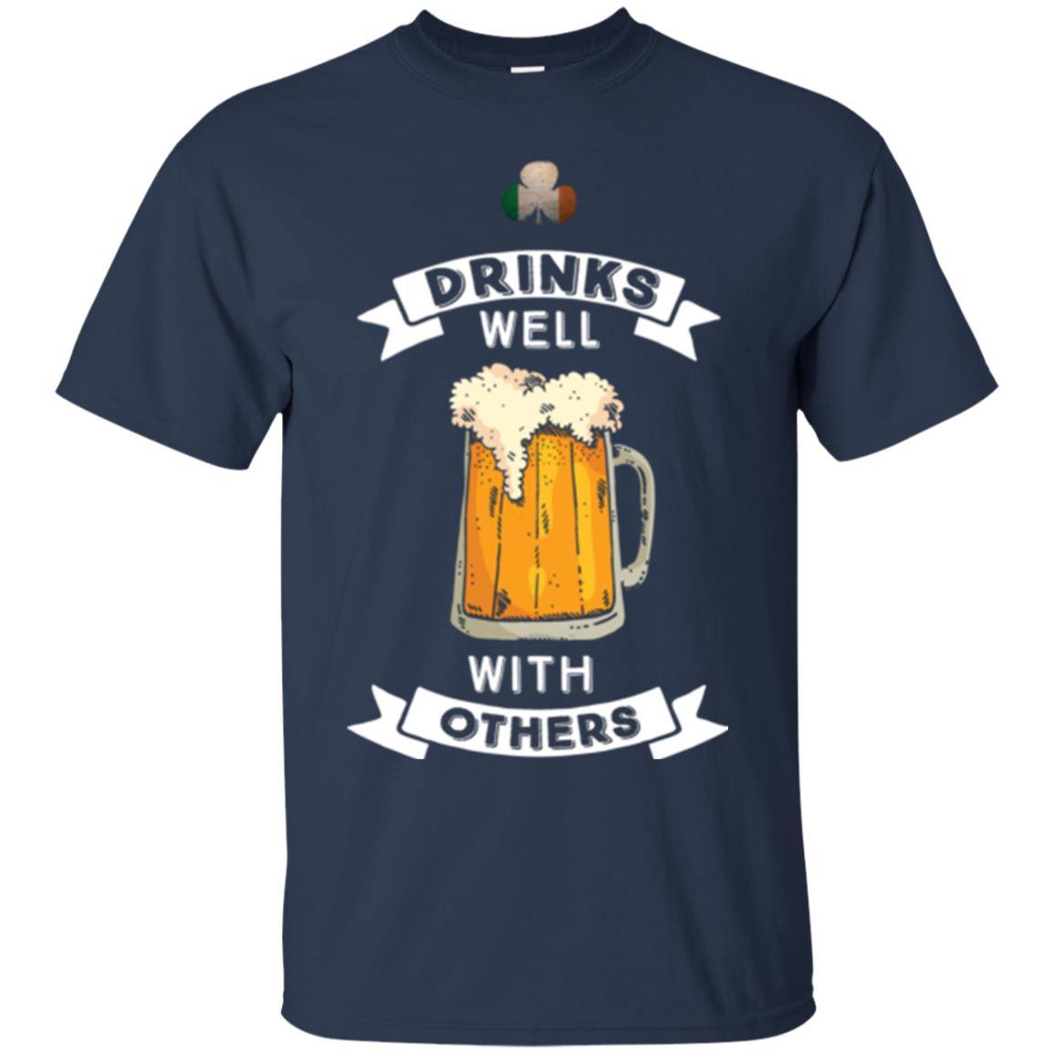 St. Patrick's Day T-shirt Drinks Well With Others Navy