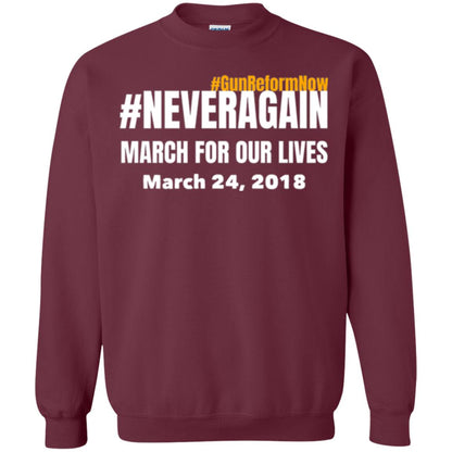 March For Our Lives Never Again Anti Gun T-shirt Maroon