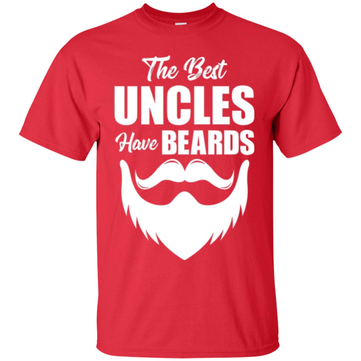 The Best Uncles Have Beards T-shirt Funny Uncle Red