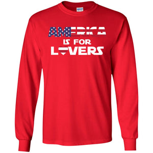 America Is For Lovers Flag Of United States ShirtG240 Gildan LS Ultra Cotton T-Shirt