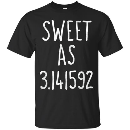 Sweet As Pi Day Math Lover T-shirt Black