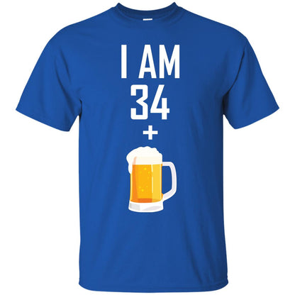 I Am 34 Plus 1 Beer 35th Birthday T-shirt Royal