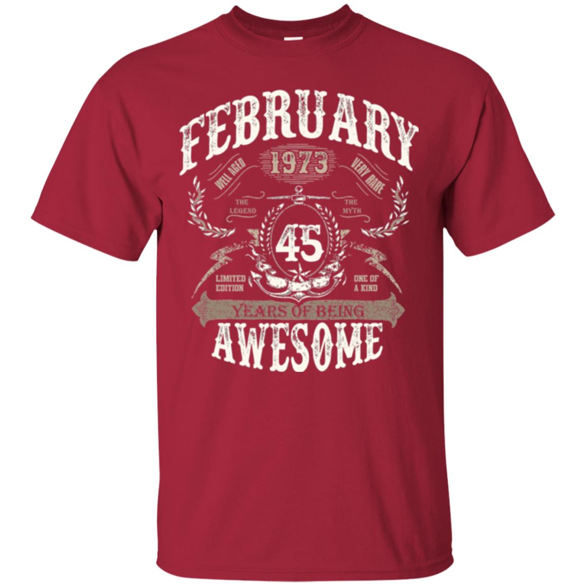 February 1973 45 Years Of Being Awesome T-shirt 45 Years Old Cardinal