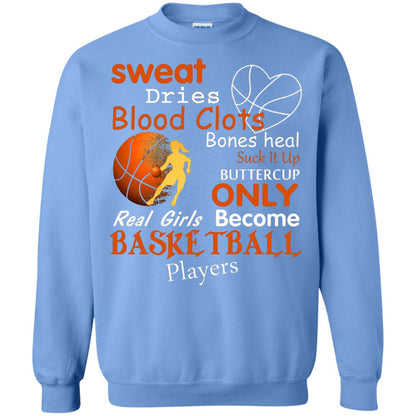 Basketball Shirt Real Girls Become Basketball Players Carolina Blue
