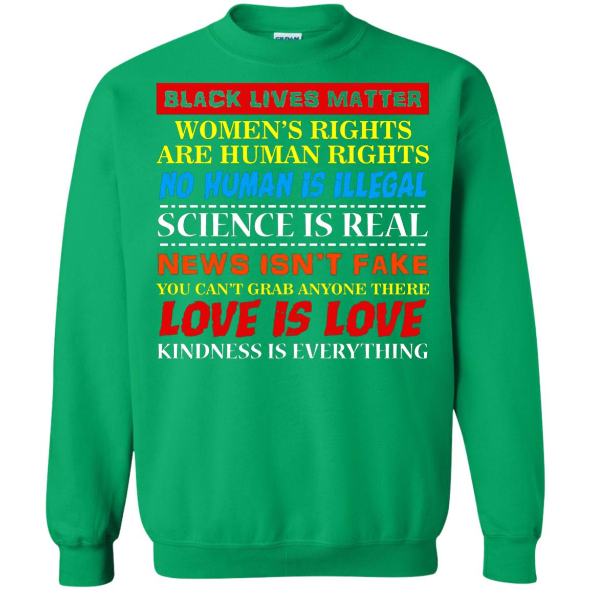 Black Lives Matter Womens Rights Are Human Rights Irish Green