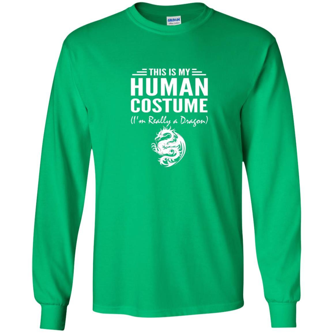 Dargon T-shirt This Is My Human Costume I'm Really A Dragon Irish Green