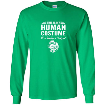 Dargon T-shirt This Is My Human Costume I'm Really A Dragon Irish Green