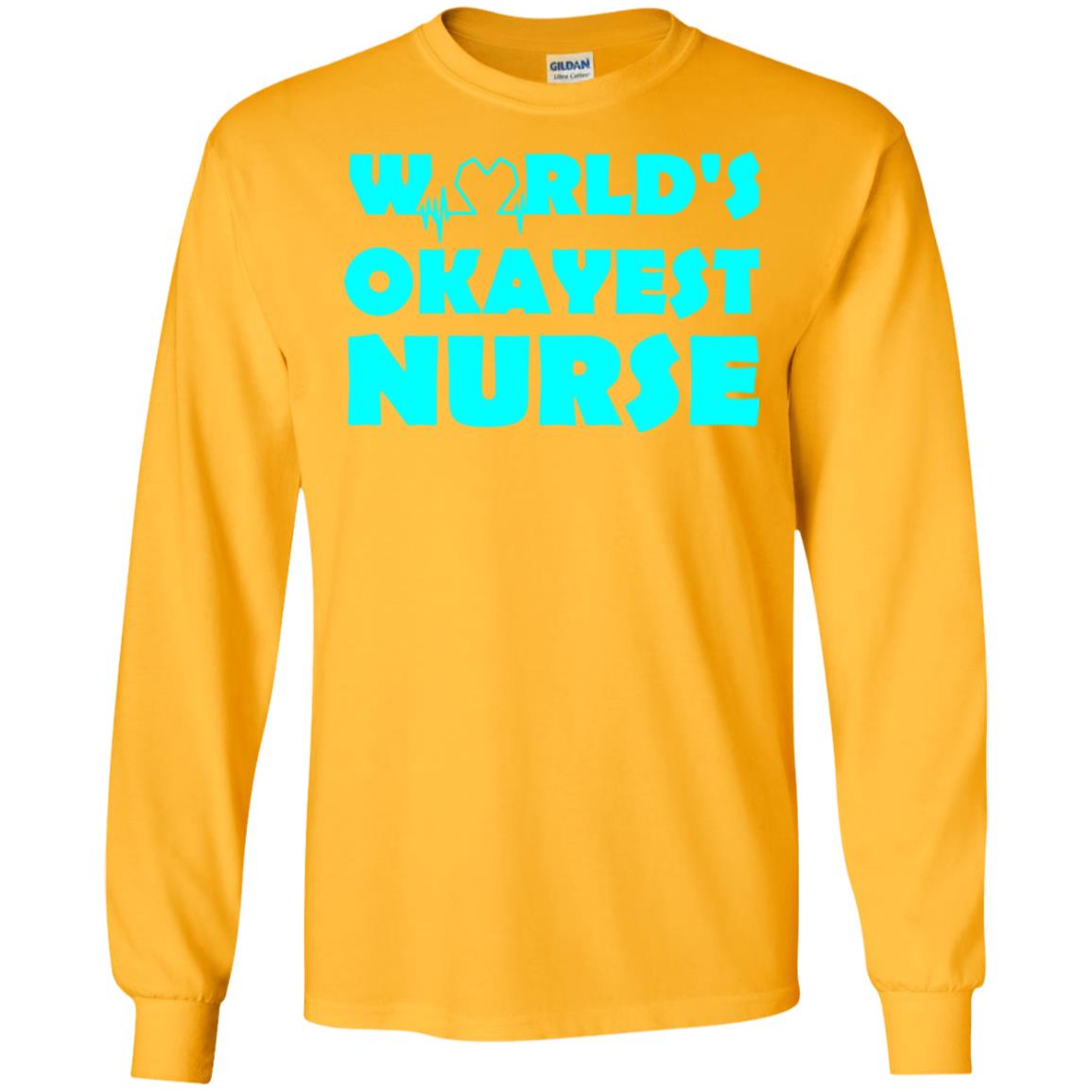 Nurse T-shirt World_s Okayest Nurse Gold