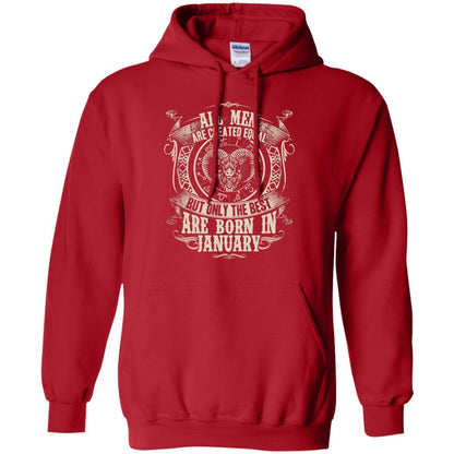 All Men Are Created Equal, But Only The Best Are Born In January T-shirt Red