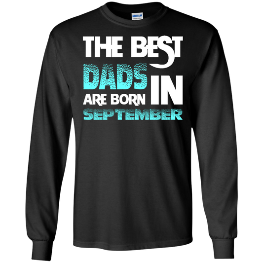 Daddy T-shirt The Best Dads Are Born In September Black