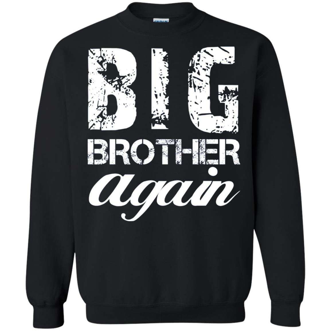 Big Brother Again T-shirt New Baby Black