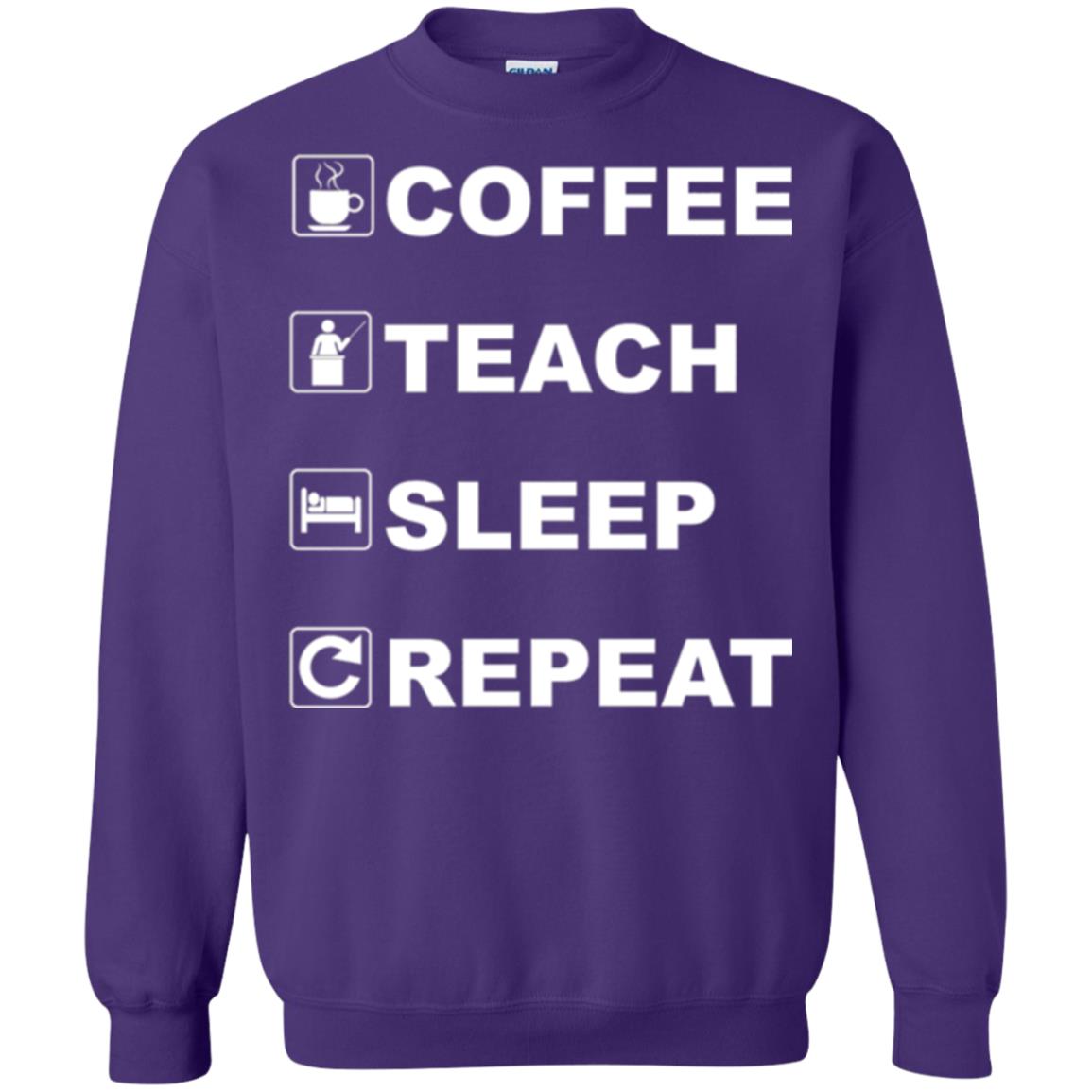 Coffee Teach Sleep Repeat Funny Teacher Gift T-shirt Purple