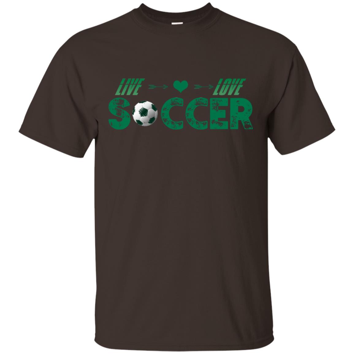 Live Love Soccer Shirt For Mens Or Womens Dark Chocolate
