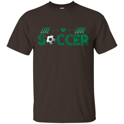 Live Love Soccer Shirt For Mens Or Womens Dark Chocolate