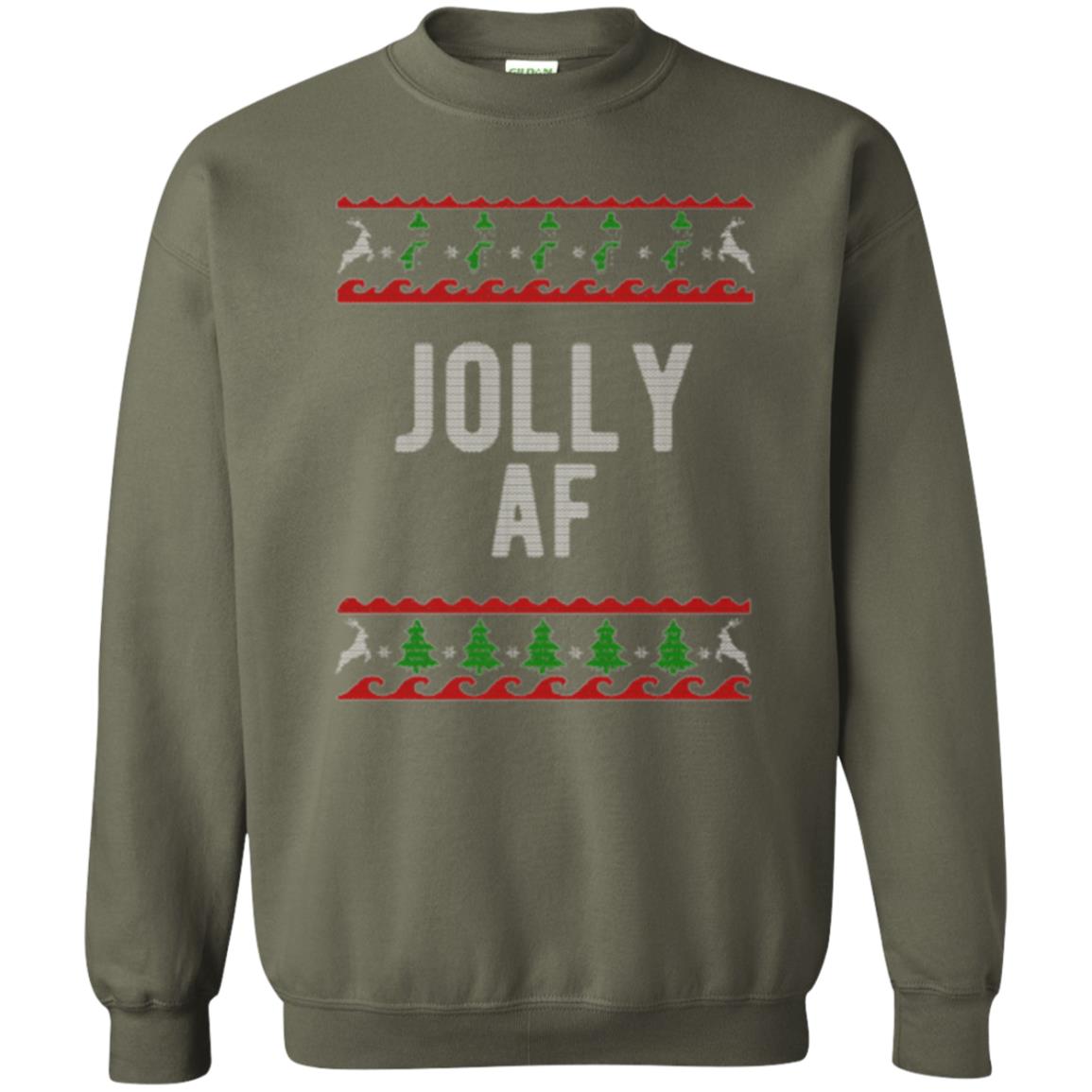 Cool Jolly Af T-shirt Military Green