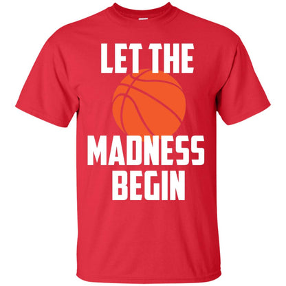 Let The Madness Begin Basketball Player Shirt Red