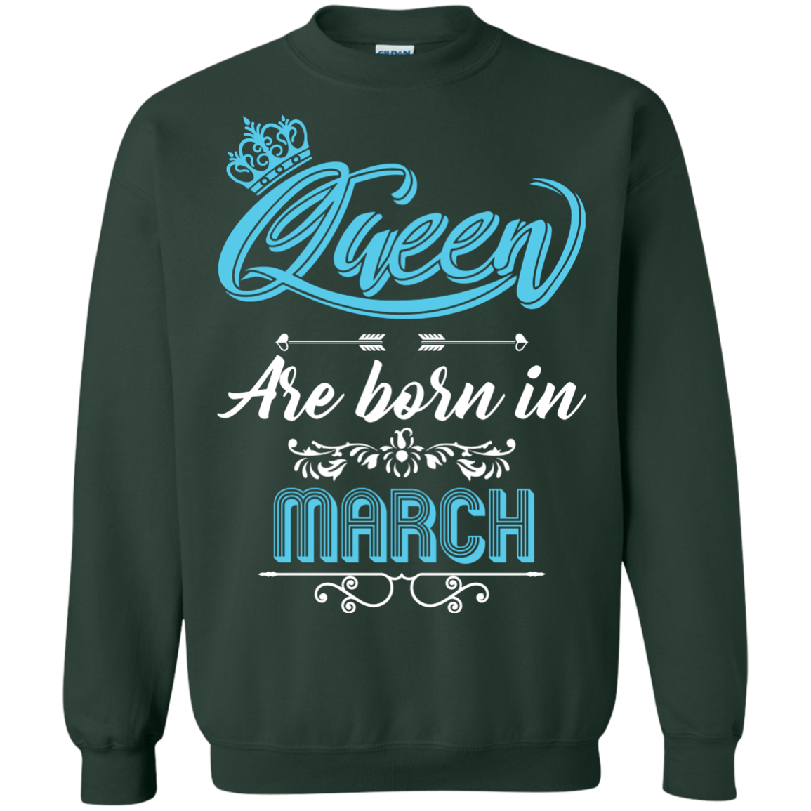 Brithday T-Shirt Queen Are Born In March Forest Green