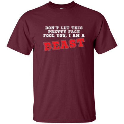 Wrestling T-shirt Don_t Let This Pretty Face Fool You Maroon