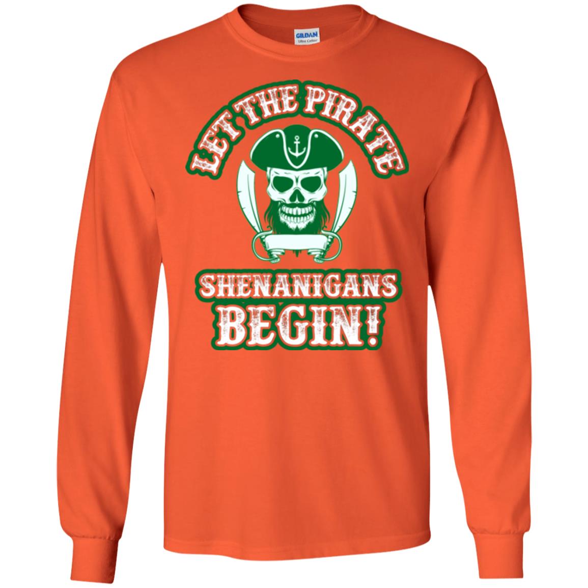 Saint Patrick's Day T-shirt Let The Pirate Shenanigans Begin Orange