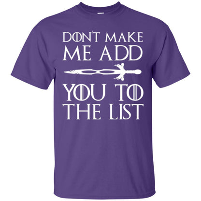 Film T-shirt Don't Make Me Add You To List Purple