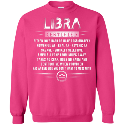 Libra Certified Either Love Hard Or Hate Passionately Powerful Af T-shirt