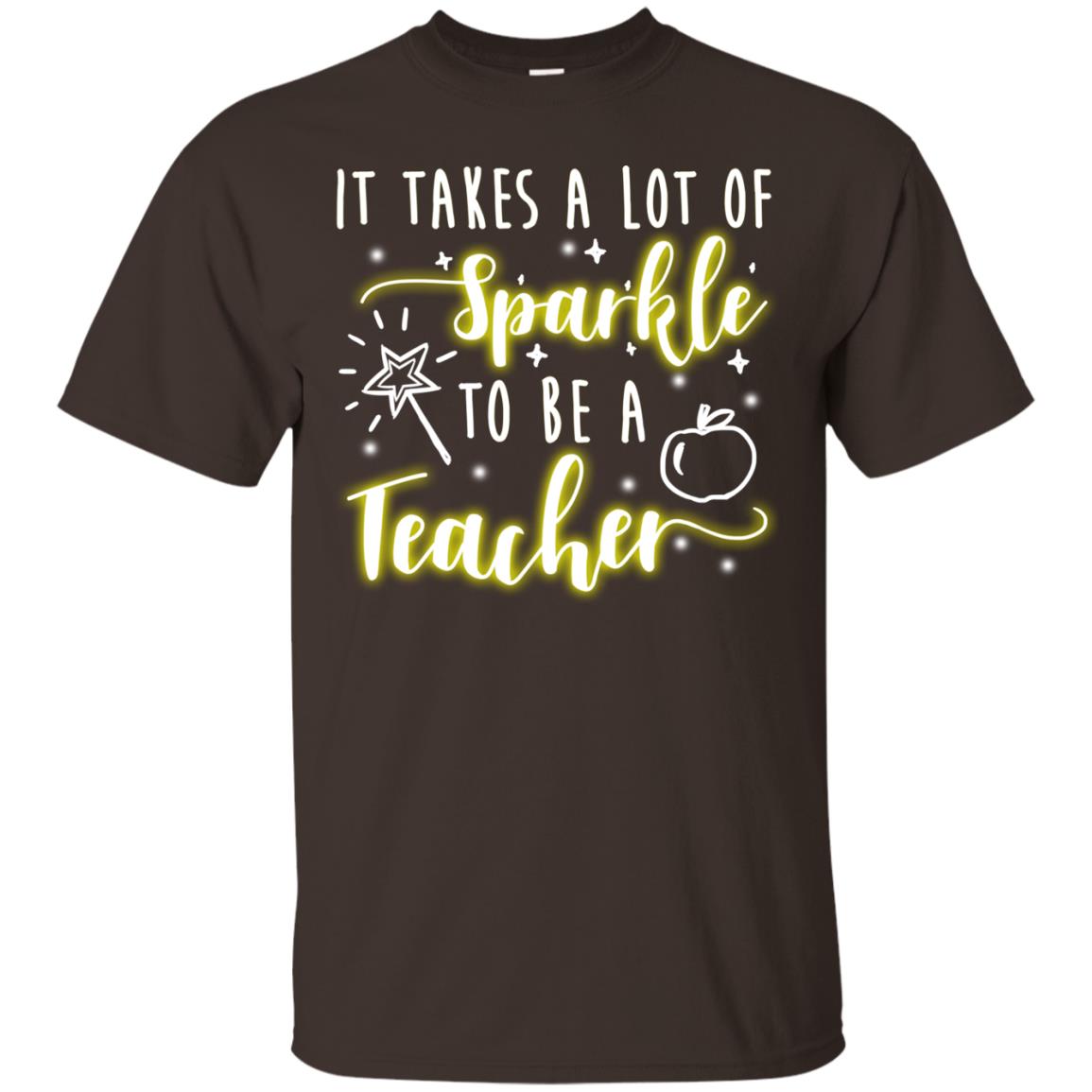 It Takes A Lot Of Sparkle To Be A Teacher Shirt Dark Chocolate