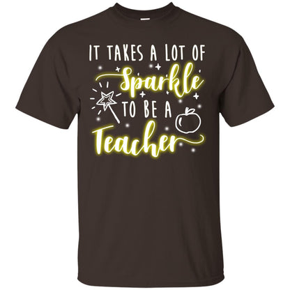 It Takes A Lot Of Sparkle To Be A Teacher Shirt Dark Chocolate