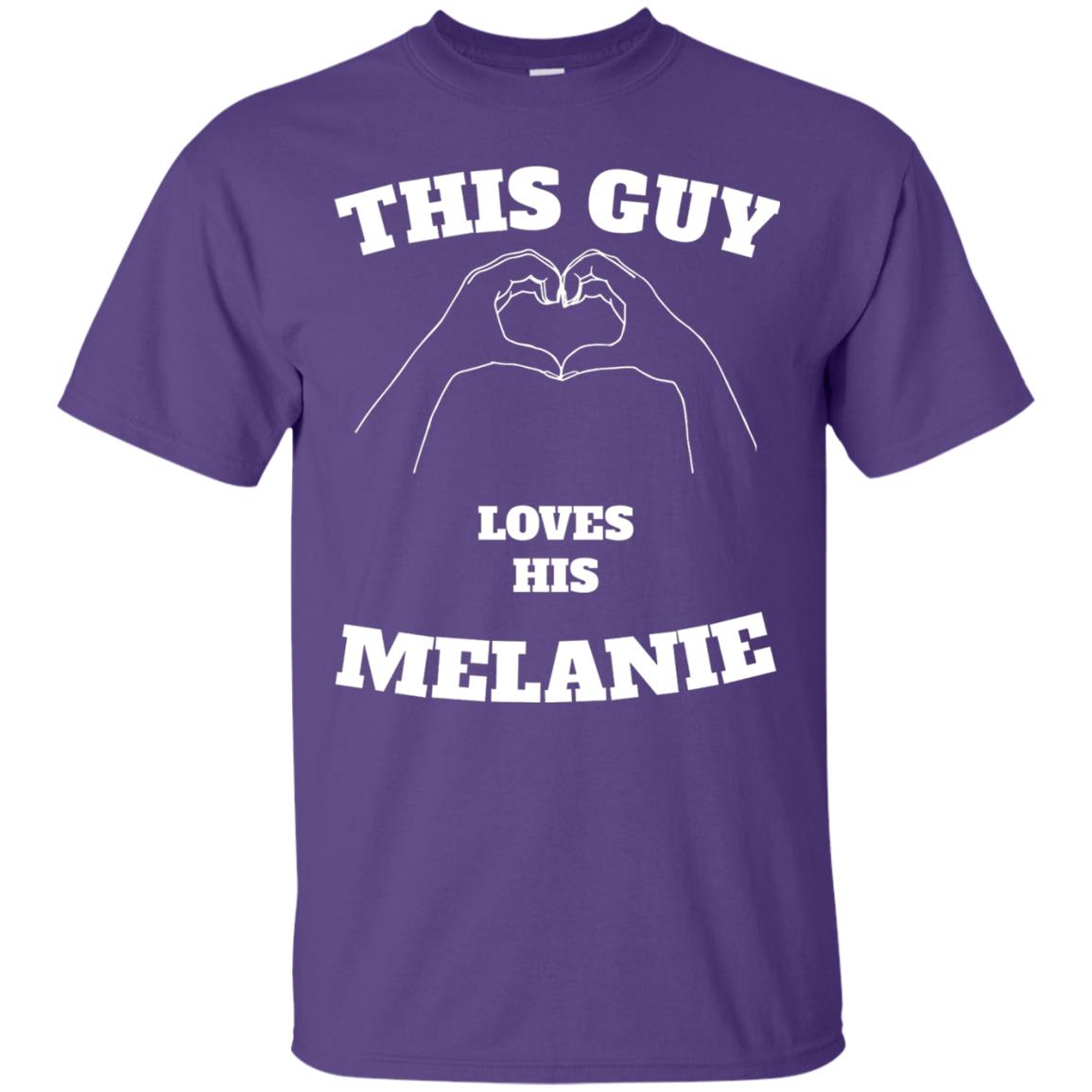 Valentine Day T-shirt This Guy Loves His Melanie Purple