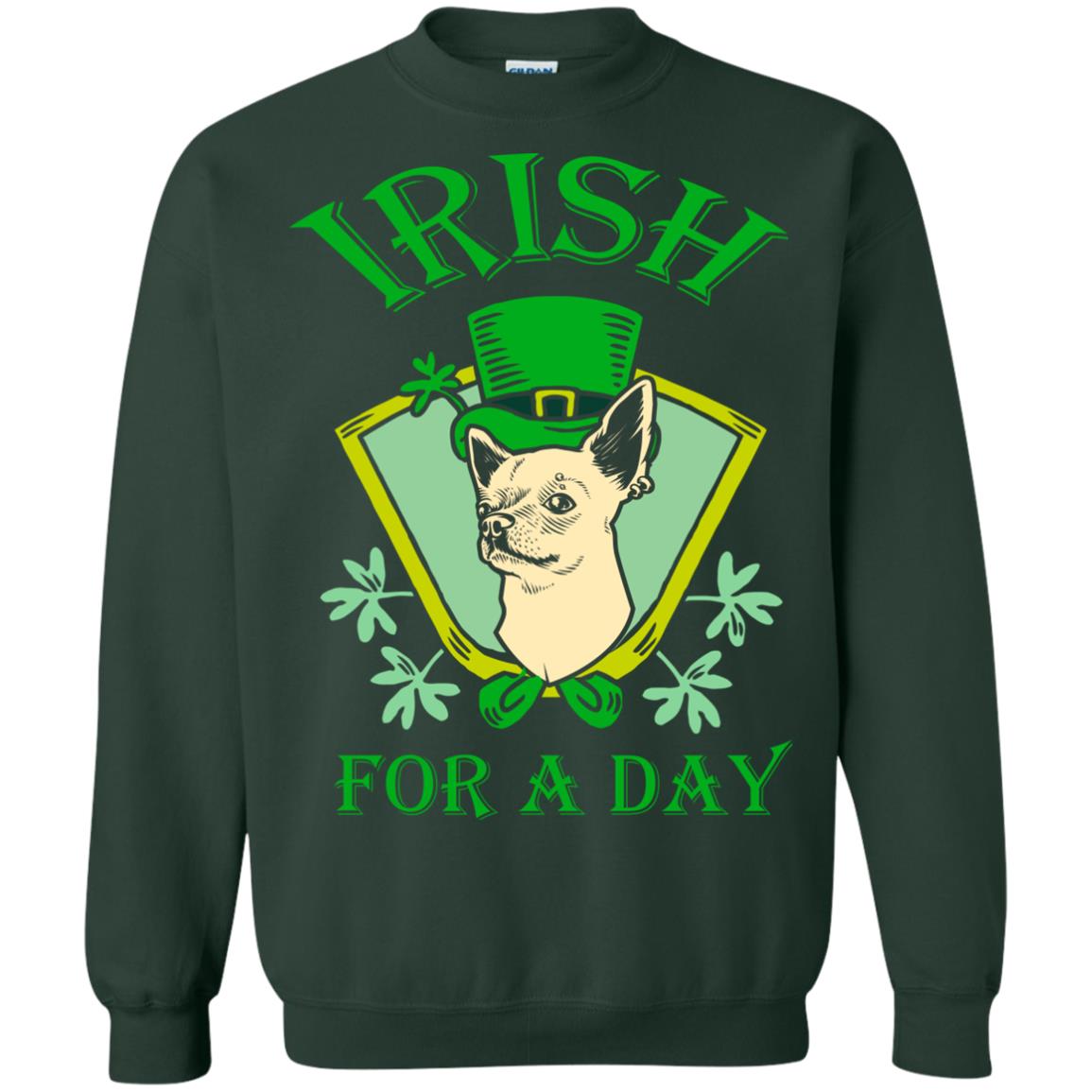 Saint Patrick's Day T-shirt Irish For A Day Forest Green