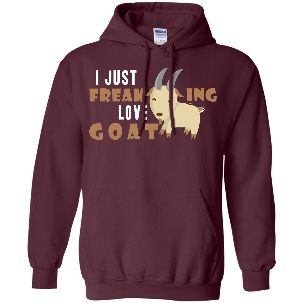 I Just Freaking Love Goat Shirt Maroon