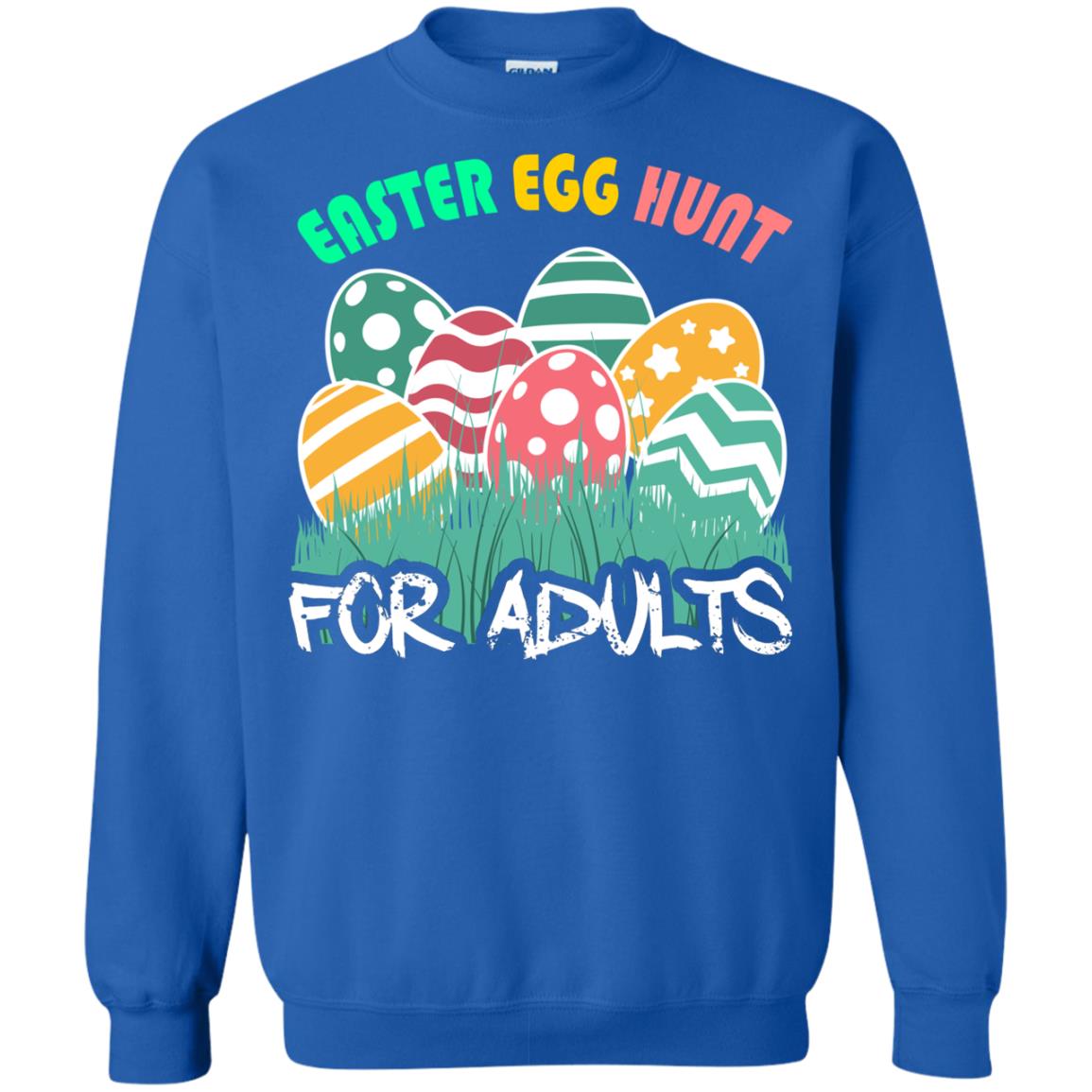 Easter Egg Hunt For Adults Easter Day T-shirt Royal