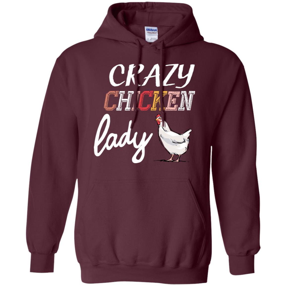 Crazy Chicken Lady Chicken Shirt For Girls Womens Maroon