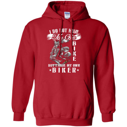 I Do Not Have My Own Bike But I Have My Oun Biker Red