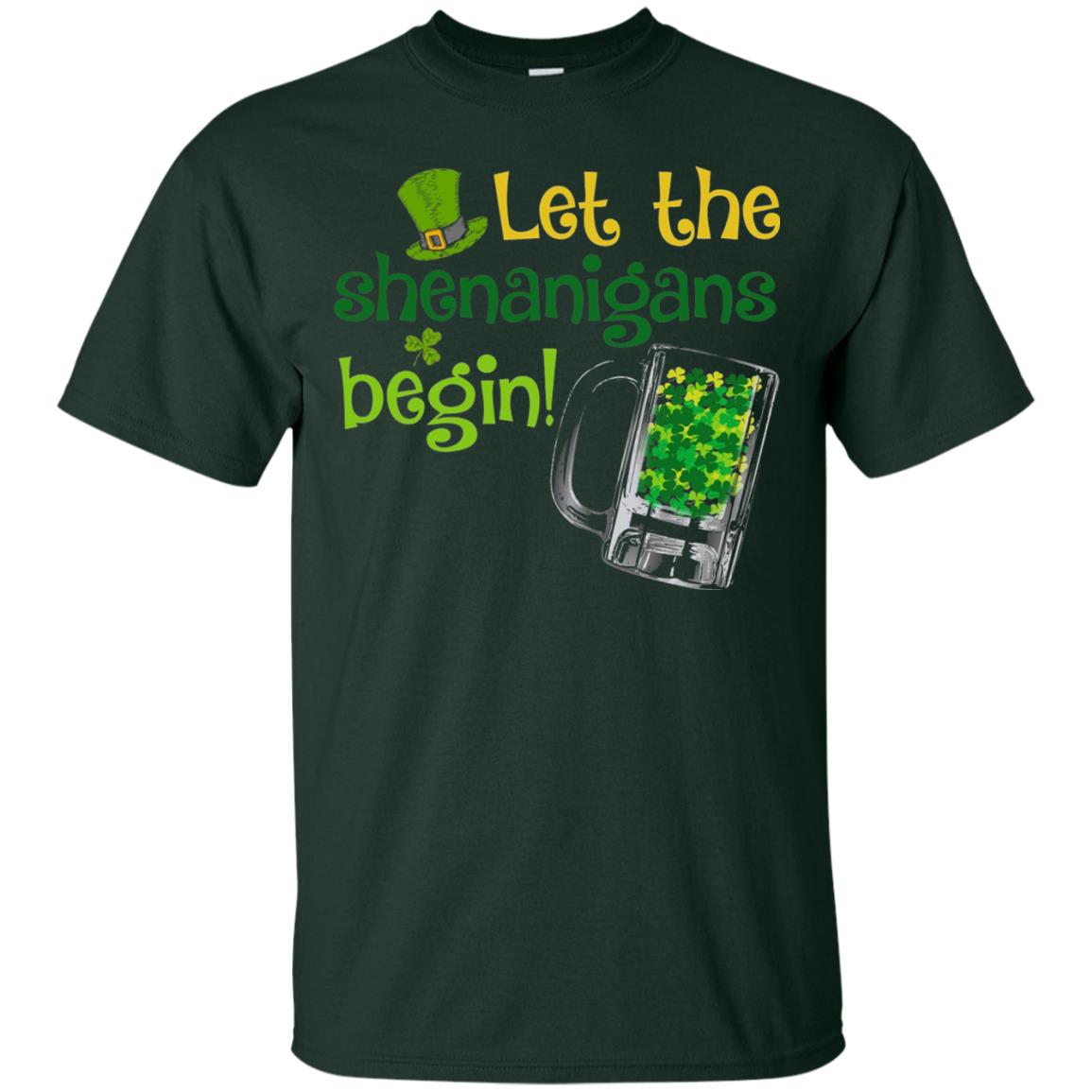 Let The Shenanigans Begin St. Patrick_s Day T-shirt Forest