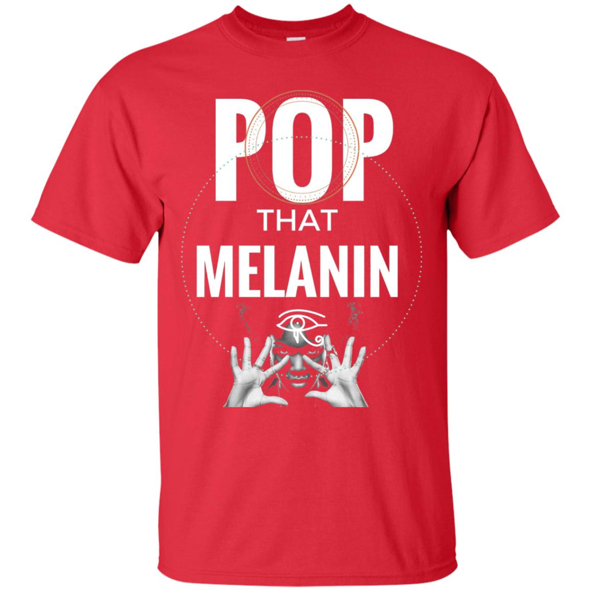 Pop That Melanin African American Nubian T-shirt Red