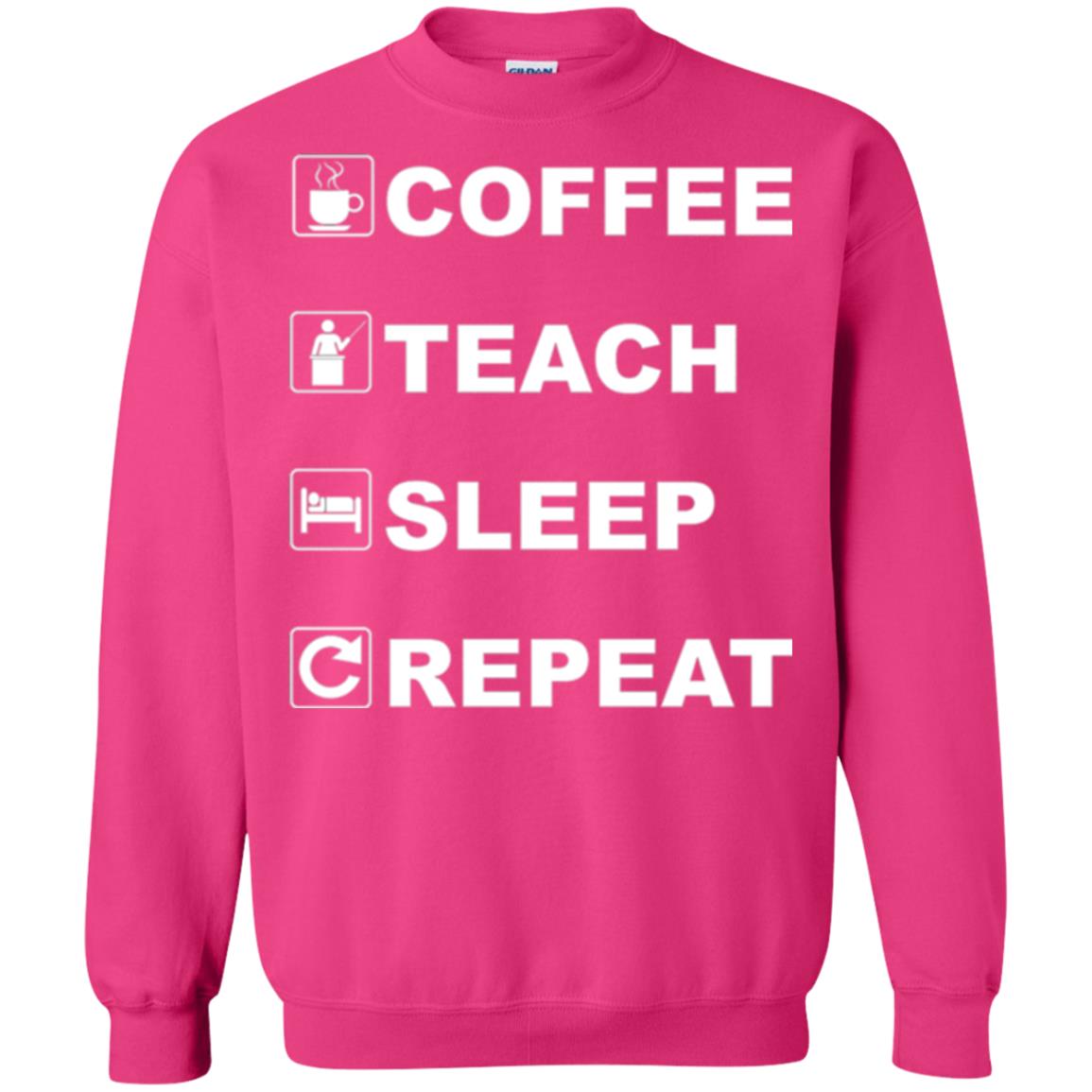 Coffee Teach Sleep Repeat Funny Teacher Gift T-shirt Heliconia