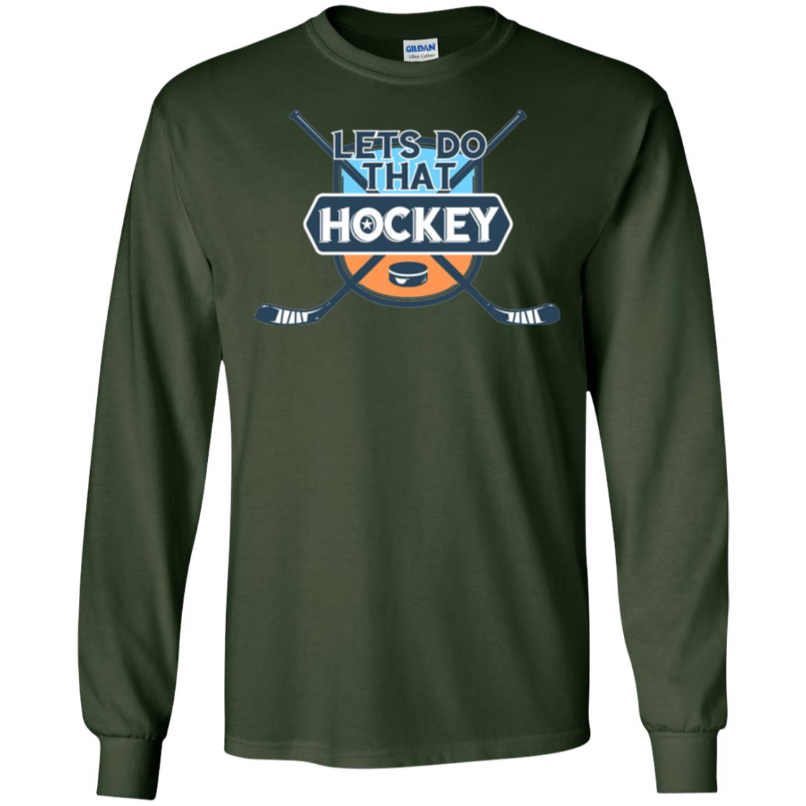 Let_s Do That Hockey T-shirt Forest Green