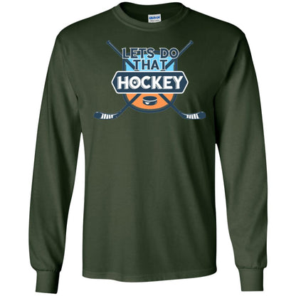 Let_s Do That Hockey T-shirt Forest Green