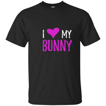Bunny Rabbit Mom Shirt I Love My Bunny Black