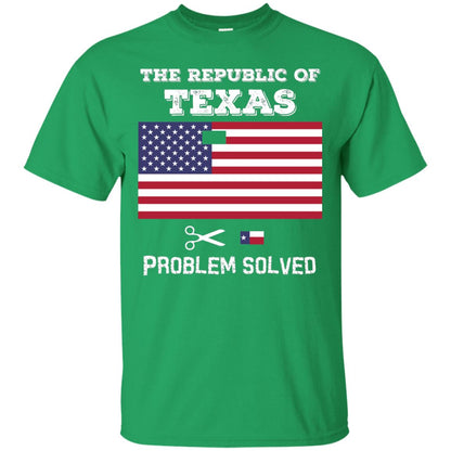 Republic Of Texas Problem Solved T-shirt Irish Green