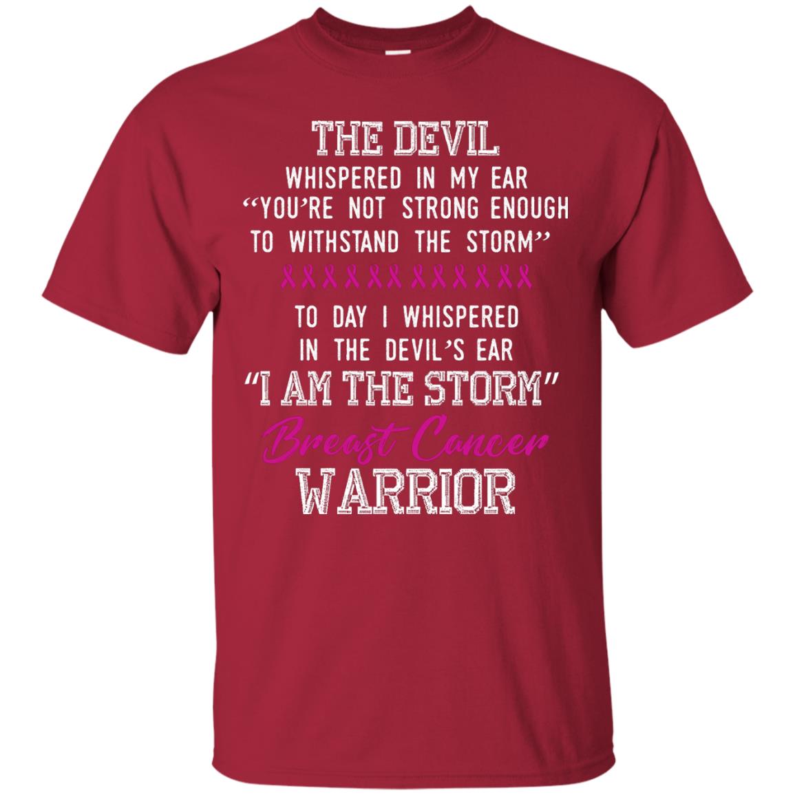 Breast Cancer Warrior T-shirt I Am The Storm Breast Cancer Warrior With Pink Ribbons Cardinal