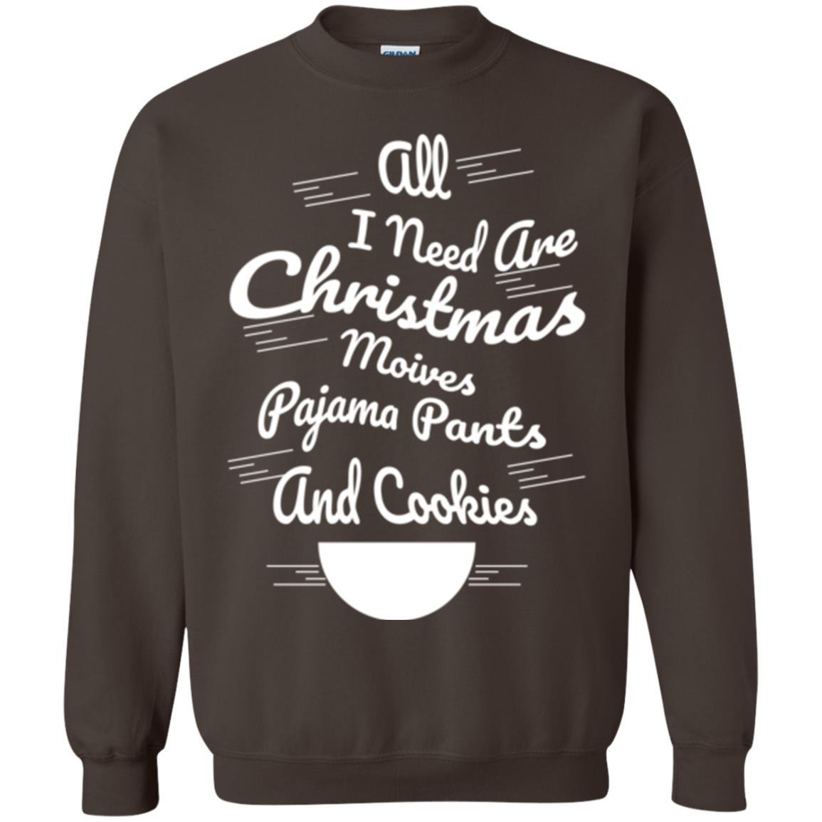 Christmas T-shirt All I Need Are Christmas Movies Pajama Pants Dark Chocolate