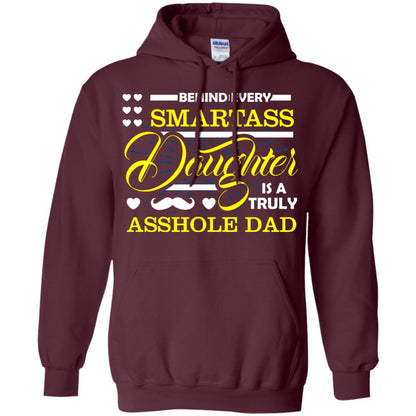 Behind Every Daughter Is A Truly Dad Family Shirt Maroon