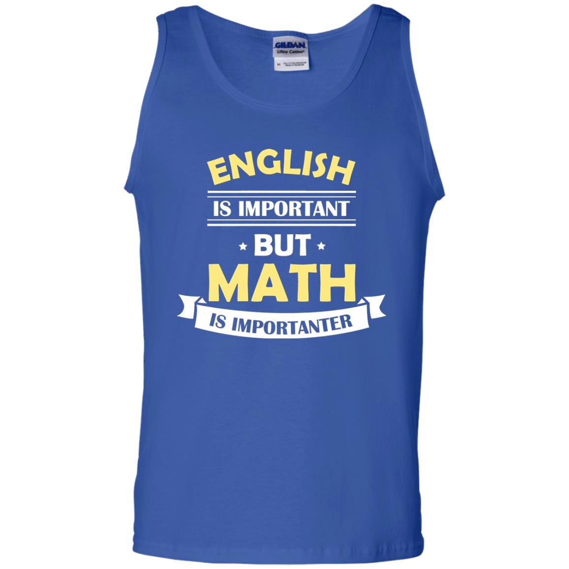 English Is Important But Math Is Importanter Math Lover Shirt Royal