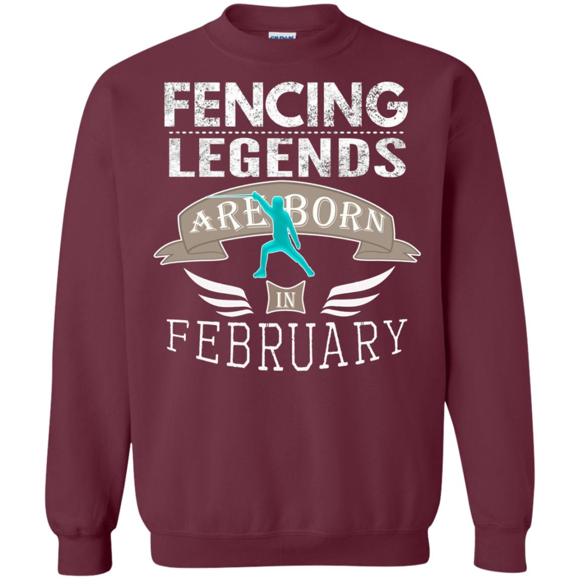 Fencing Legends Are Born In February Fencing Lover T-shirt Maroon