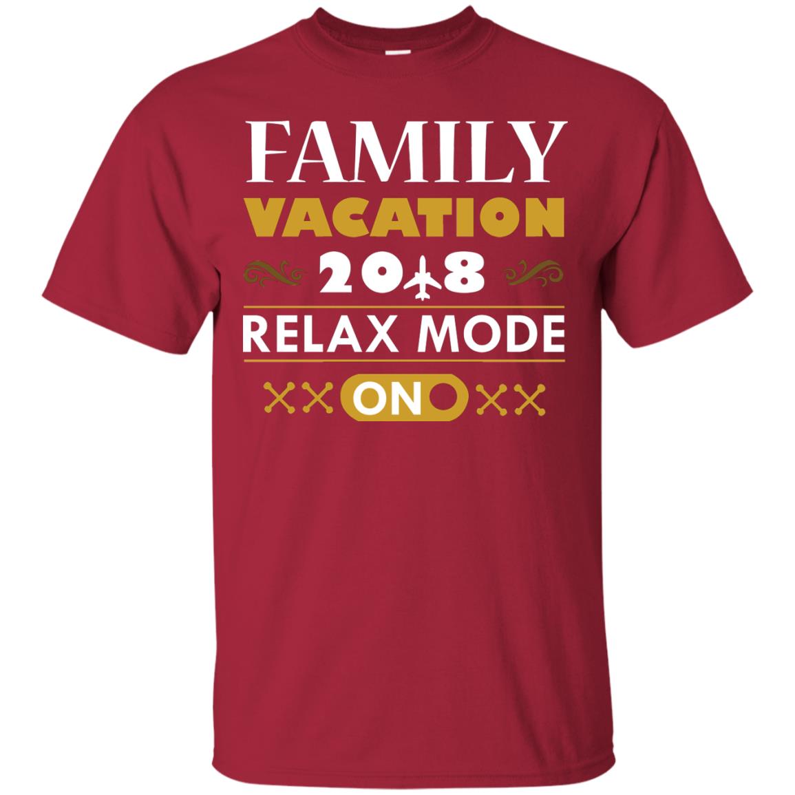 Family Vacation 2018 Relax Mode On Summer Holiday Shirt Cardinal