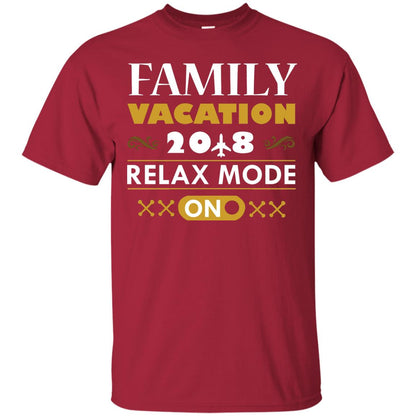 Family Vacation 2018 Relax Mode On Summer Holiday Shirt Cardinal
