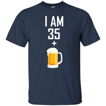 I Am 35 Plus 1 Beer 36th Birthday T-shirt Navy